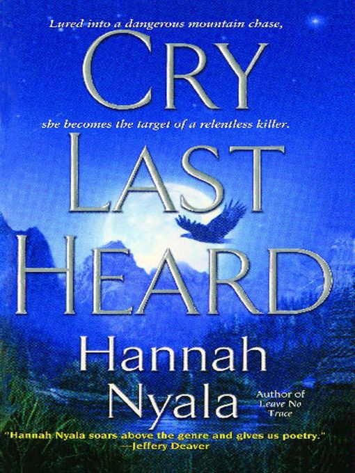 Title details for Cry Last Heard by Hannah Nyala - Wait list